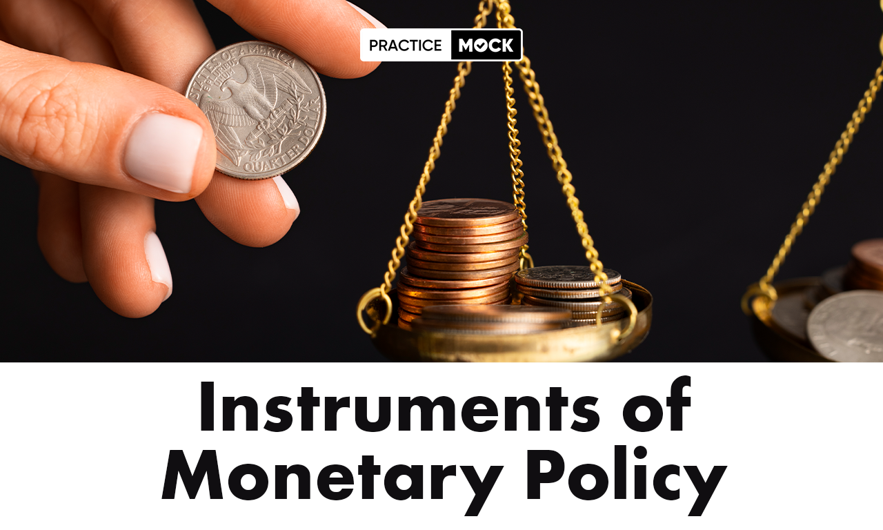 Instruments Of Monetary Policy