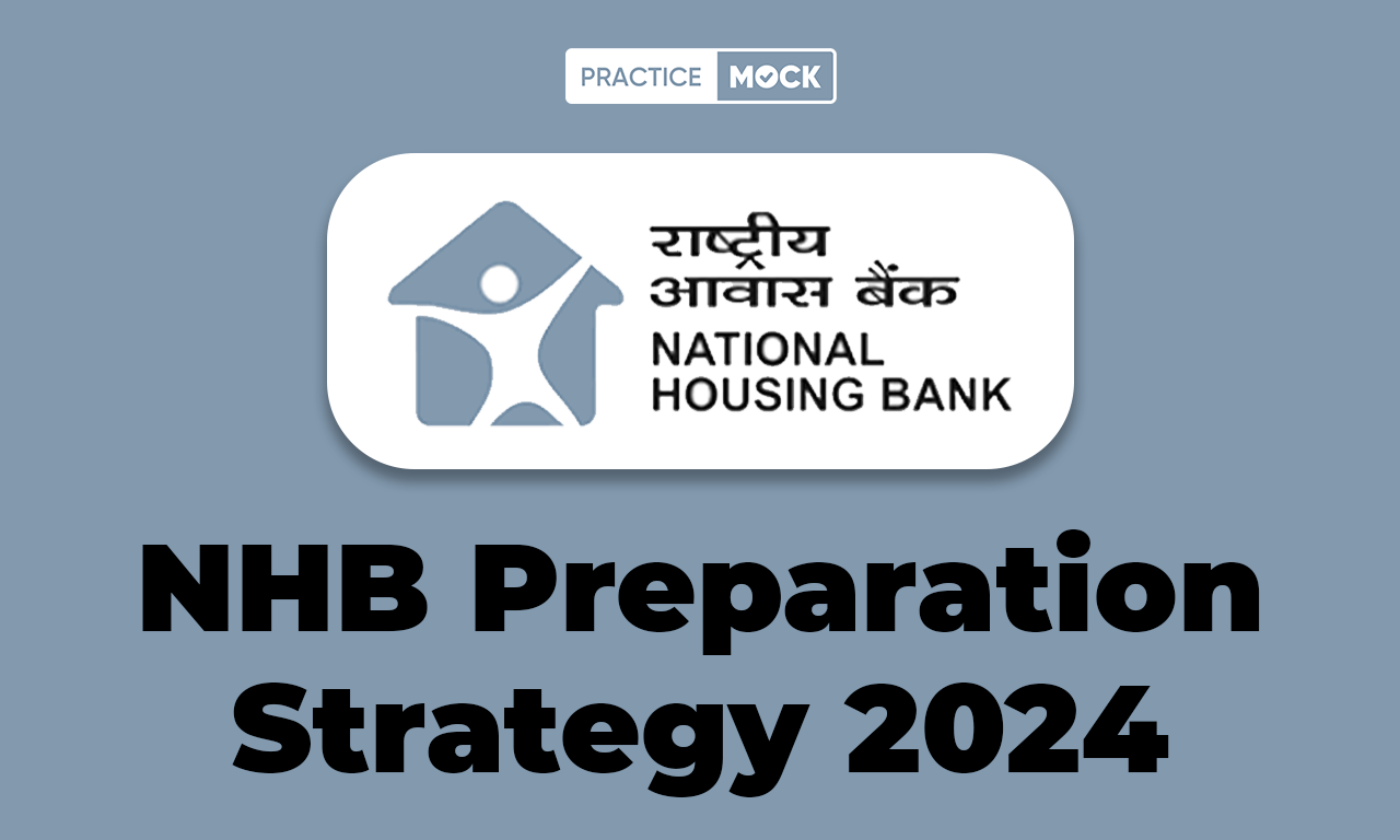 NHB Preparation Strategy 2024, Detailed Tips and Tricks
