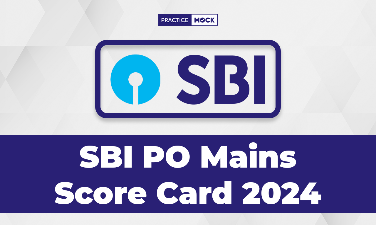 SBI PO Mains Score Card 2024