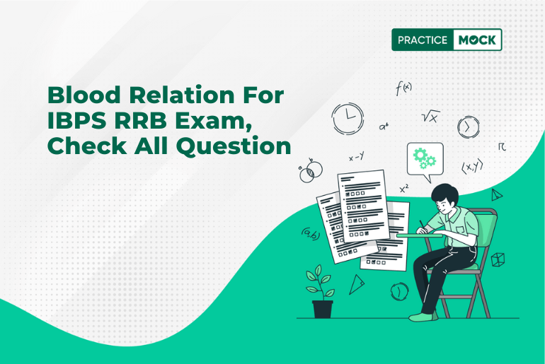 Blood Relation For IBPS RRB Exam