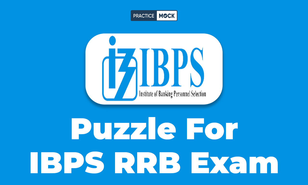 Puzzle For IBPS RRB Exam, Check Important Question