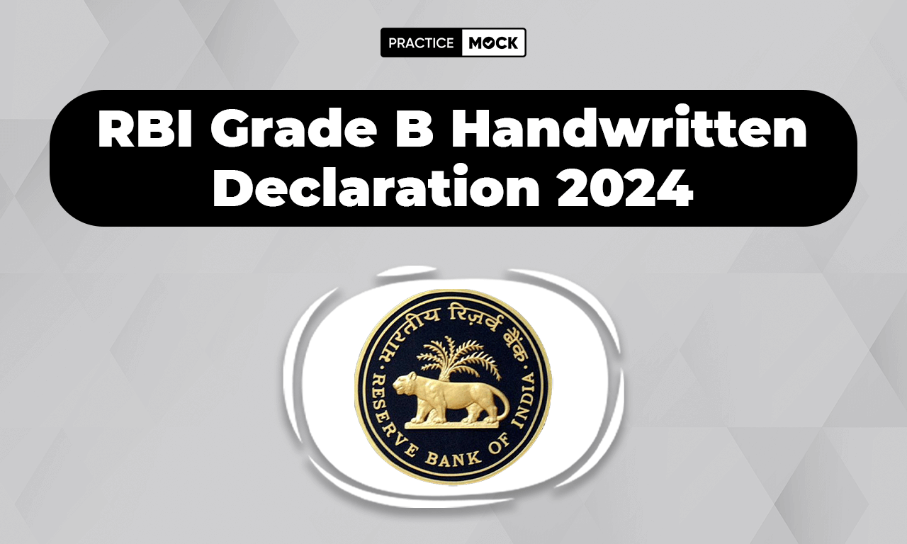 RBI Grade B Handwritten Declaration 2024, Check Details