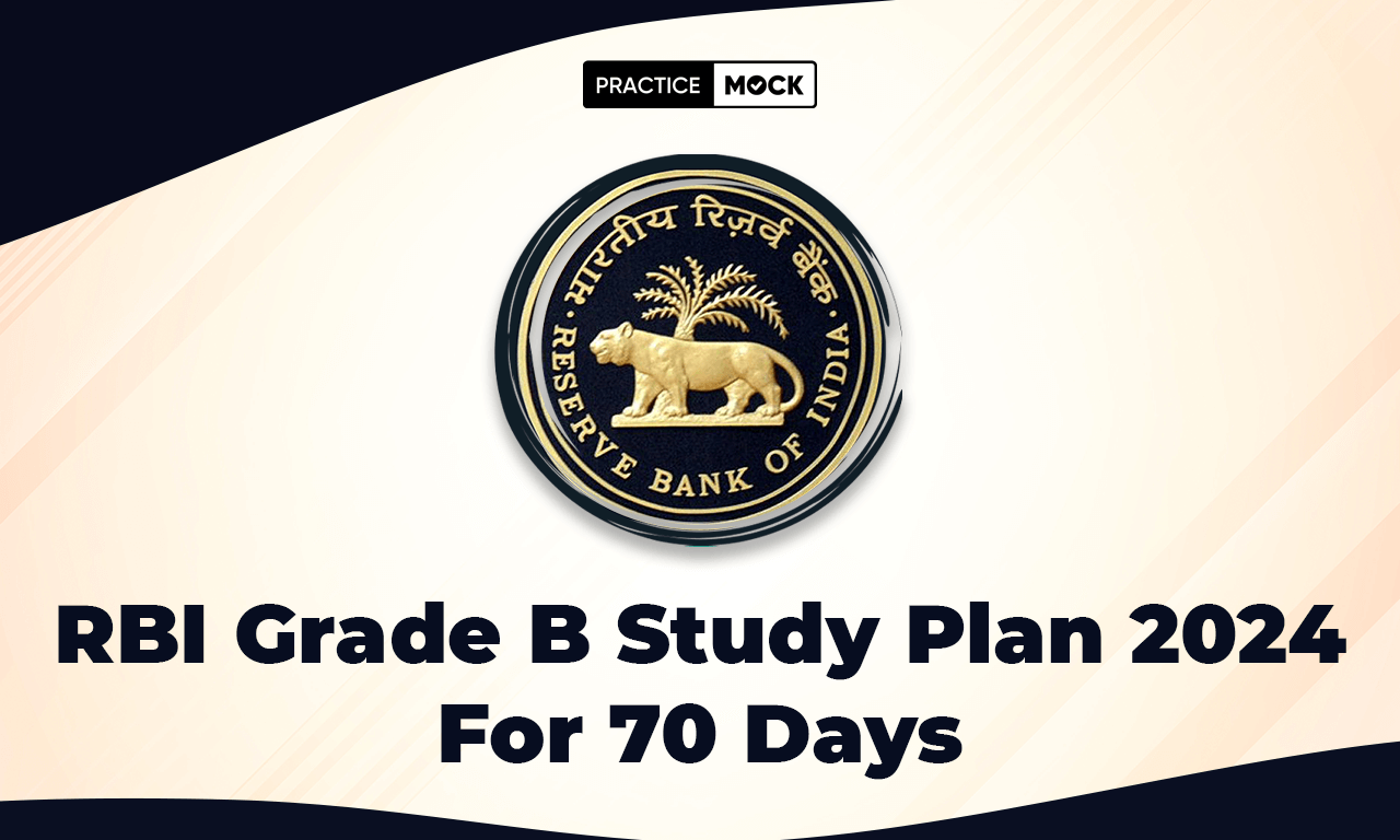 RBI Grade B Study Plan 2024 For 70 Days