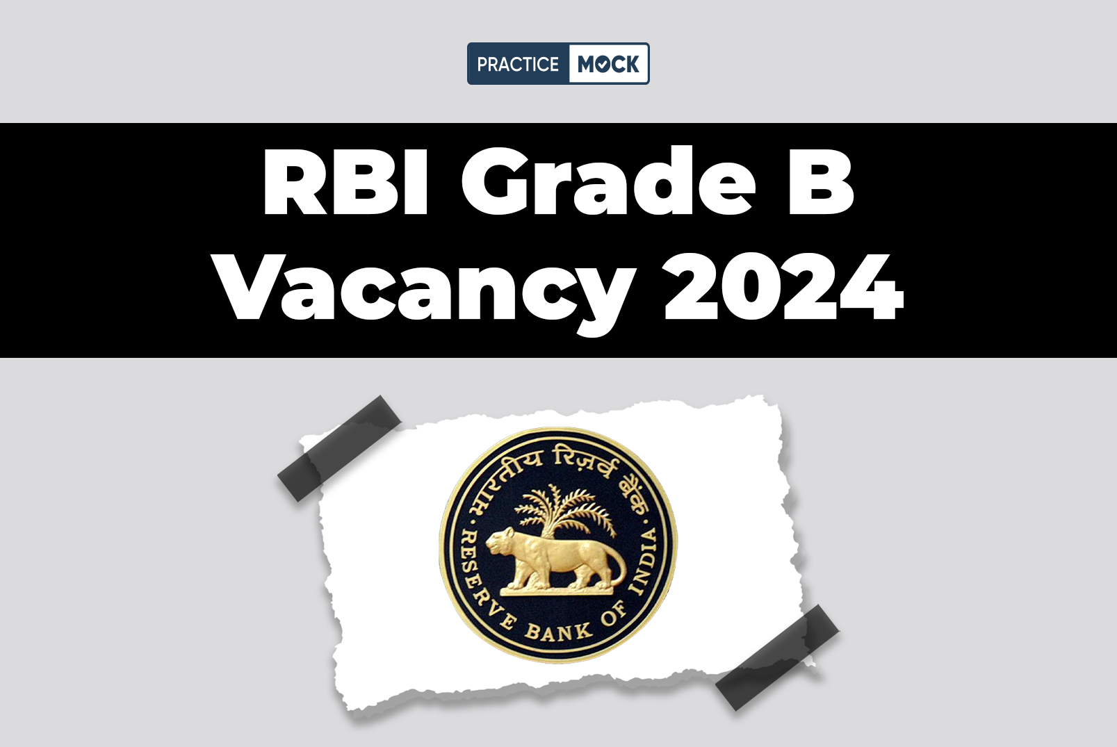 RBI Grade B Vacancy 2024