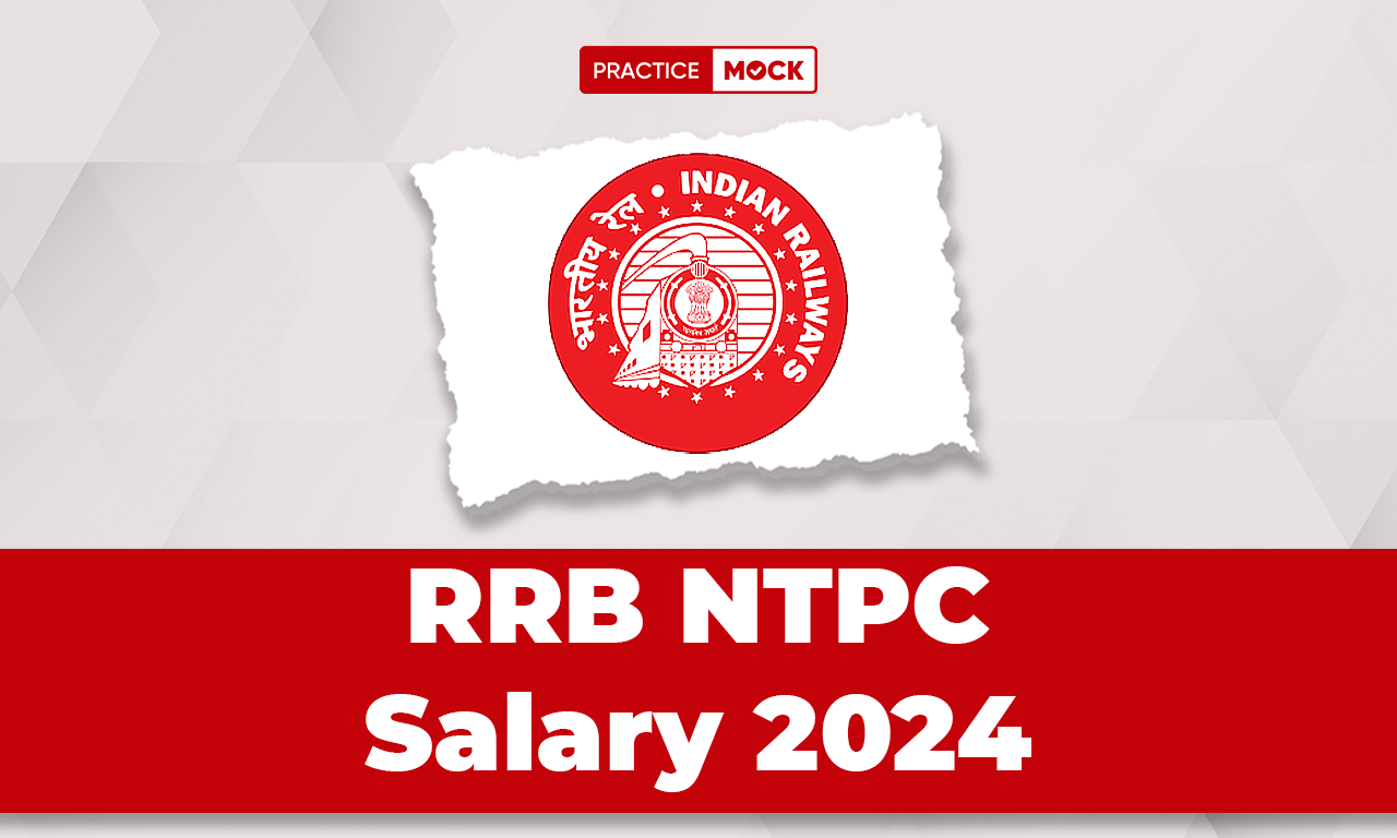 RRB NTPC Salary 2024