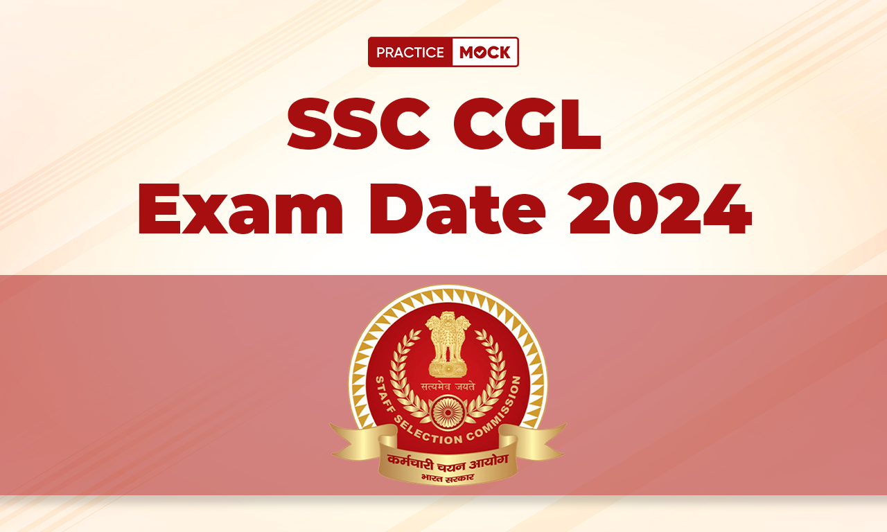 SSC CGL Exam Date 2024, Check Complete Schedule