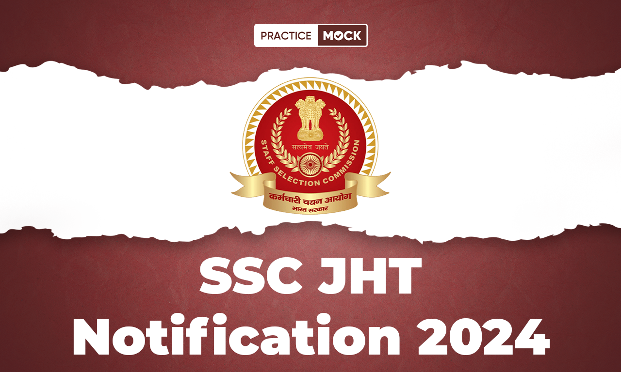 SSC JHT Notification 2024