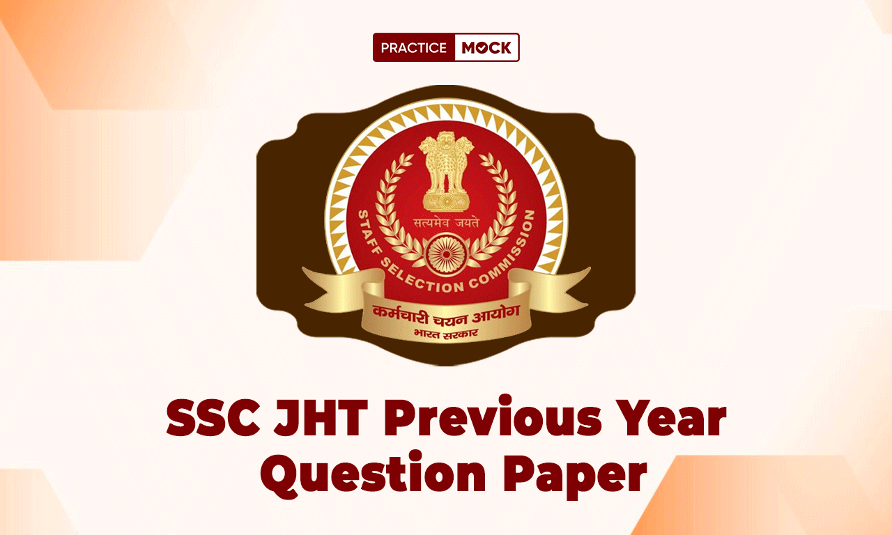 SSC JHT Previous Year Question Paper, Download PDF