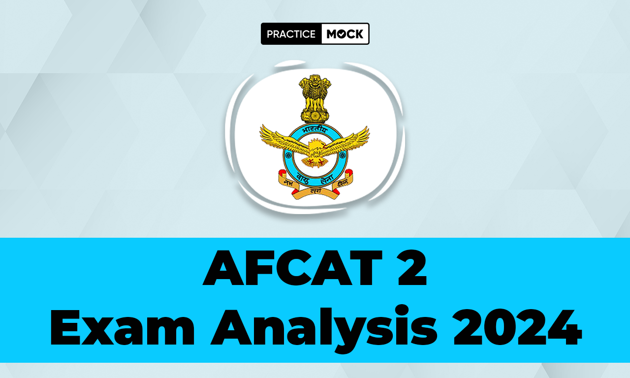 AFCAT 2 Exam Analysis 2024