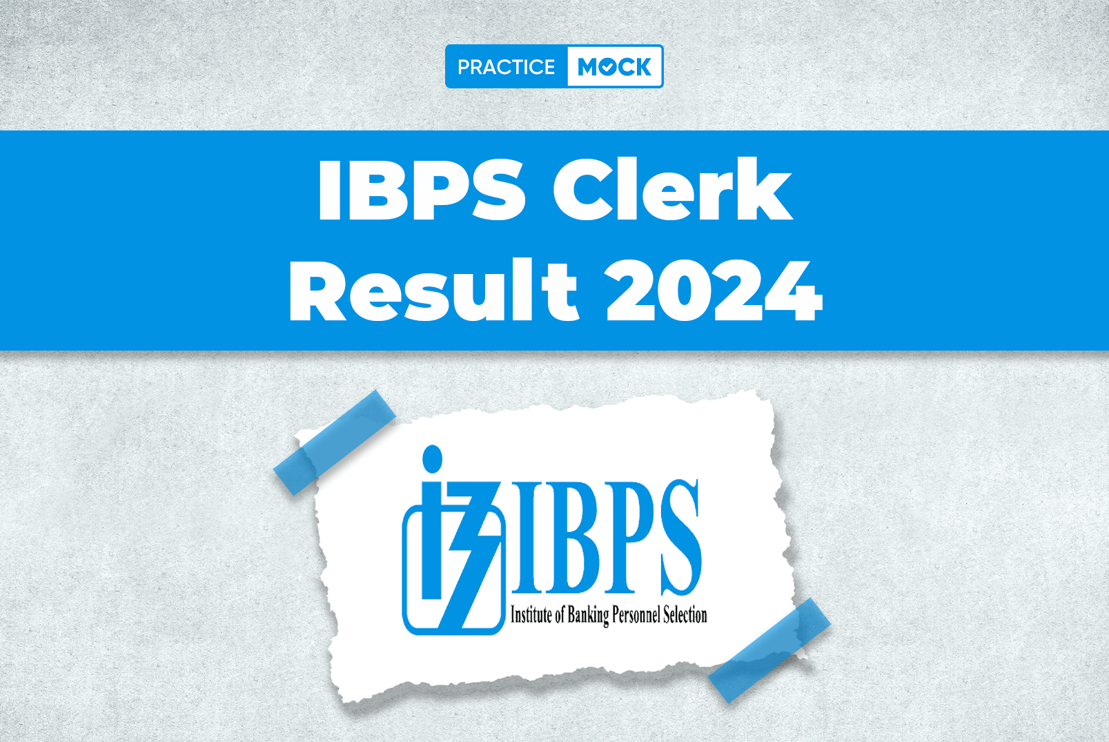 IBSP Clerk Result 2024, Direct Link to Download Result