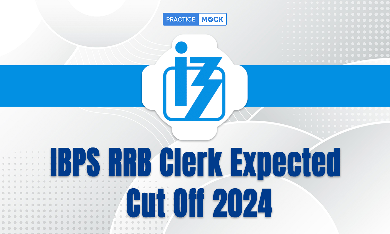 IBPS RRB Clerk Expected Cut Off 2024