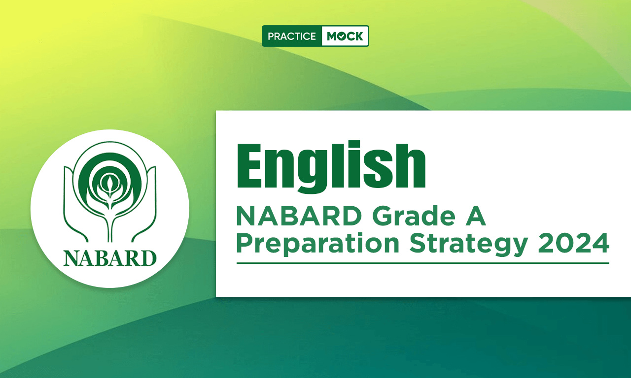 NABARD Grade A 2024 English Preparation Strategy