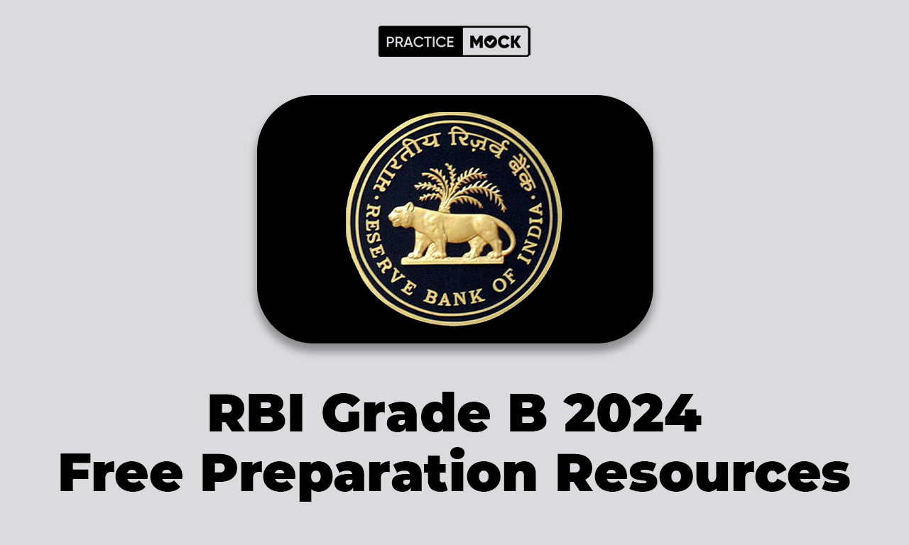 RBI Grade B 2024 Free Preparation Resources