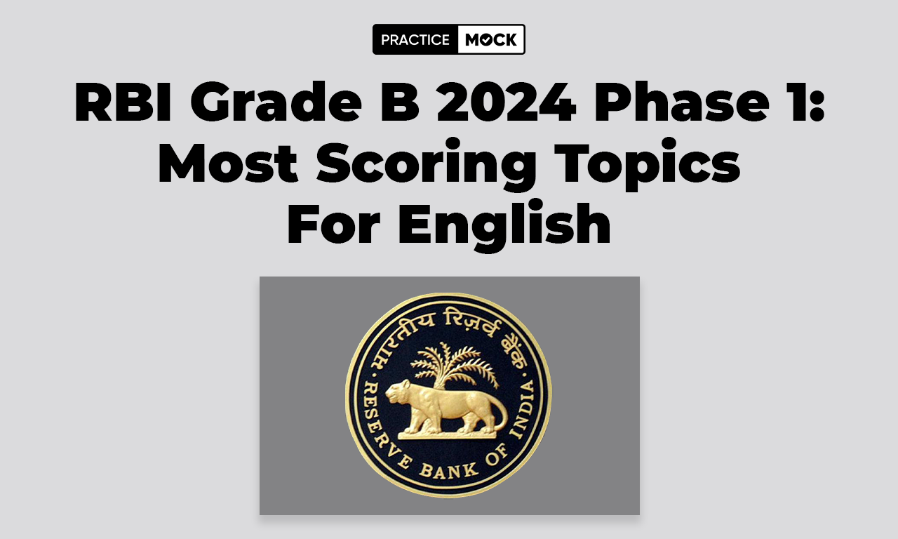 RBI Grade B 2024 Phase 1 Most Scoring Topics For English