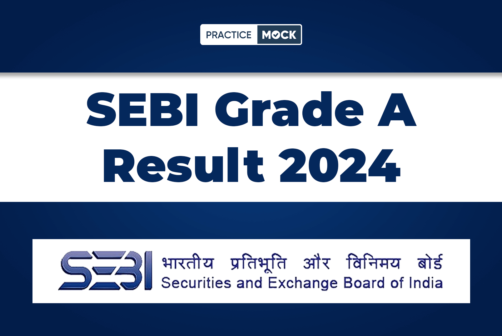 SEBI Grade A Result 2024