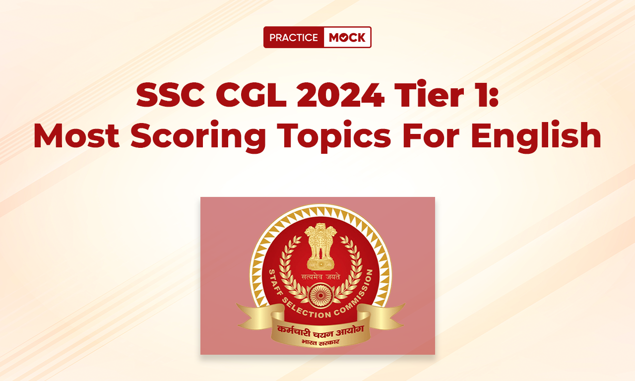 SSC CGL 2024 Tier 1-Most Scoring Topics For English