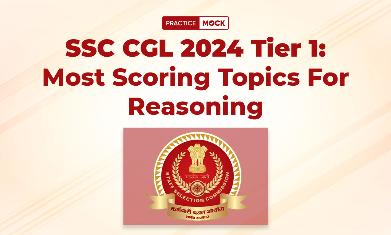 SSC CGL 2024 Tier 1-Most Scoring Topics For Reasoning