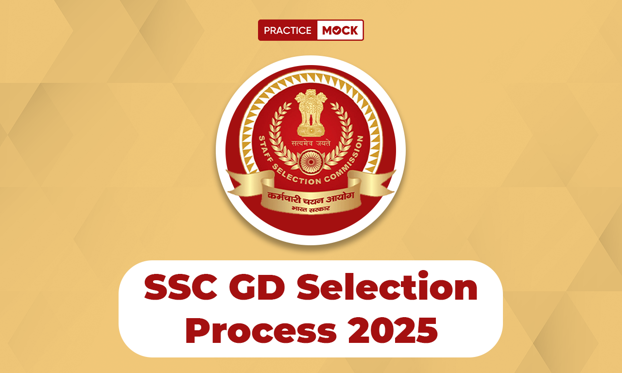 SSC GD Selection Process 2025