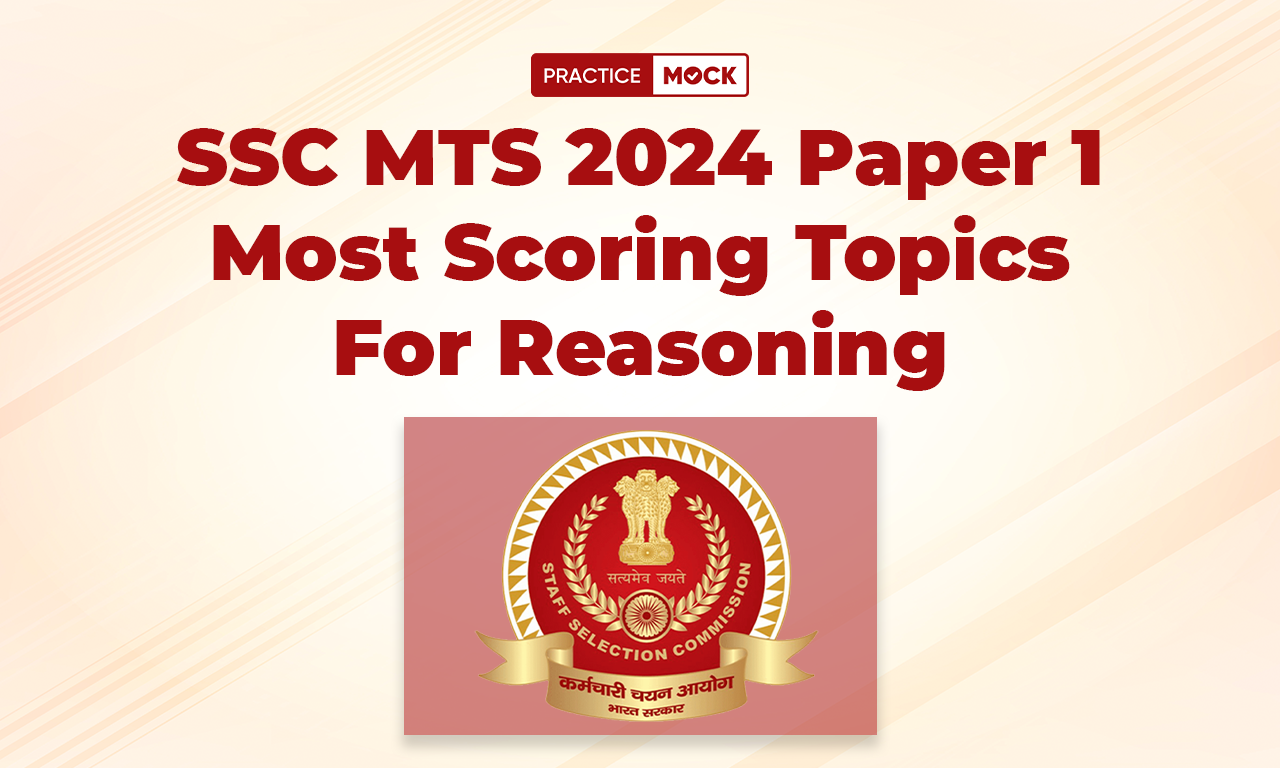 SSC MTS 2024 Paper 1 Most Scoring Topics For Reasoning