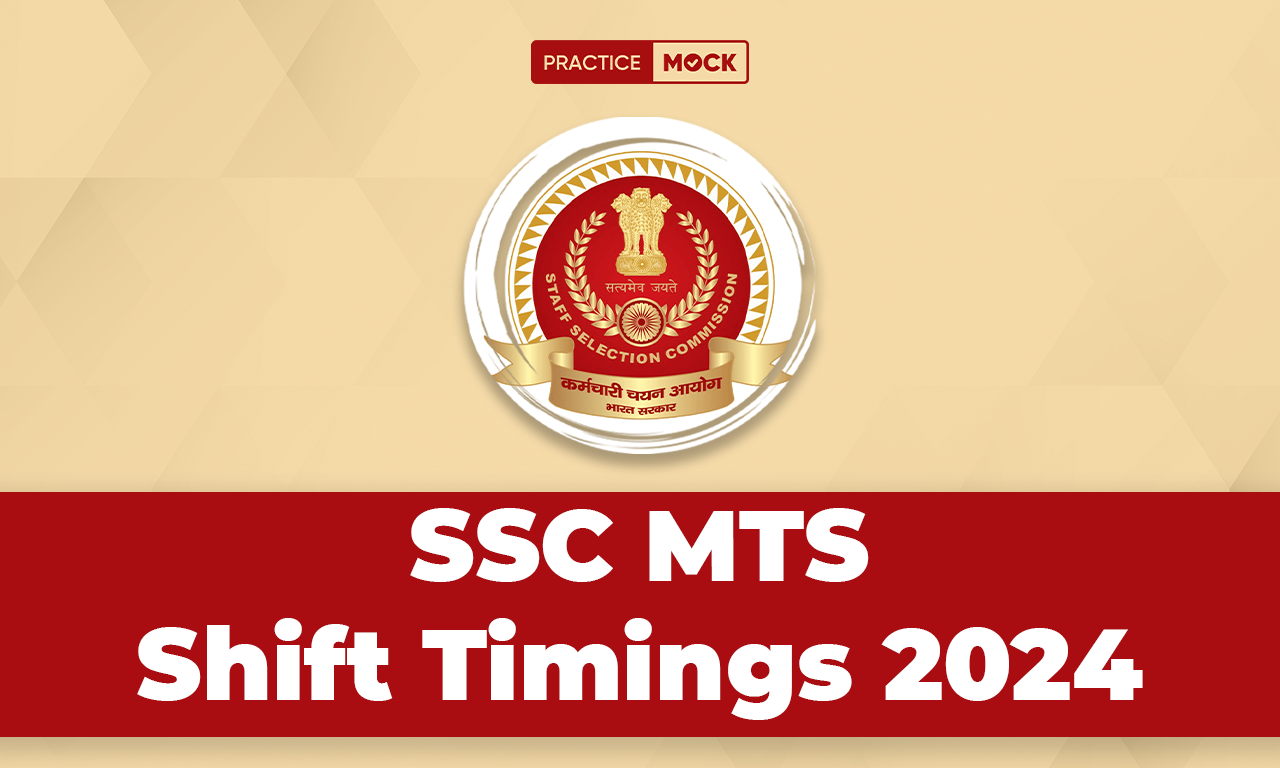 SSC MTS Shift Timings 2024