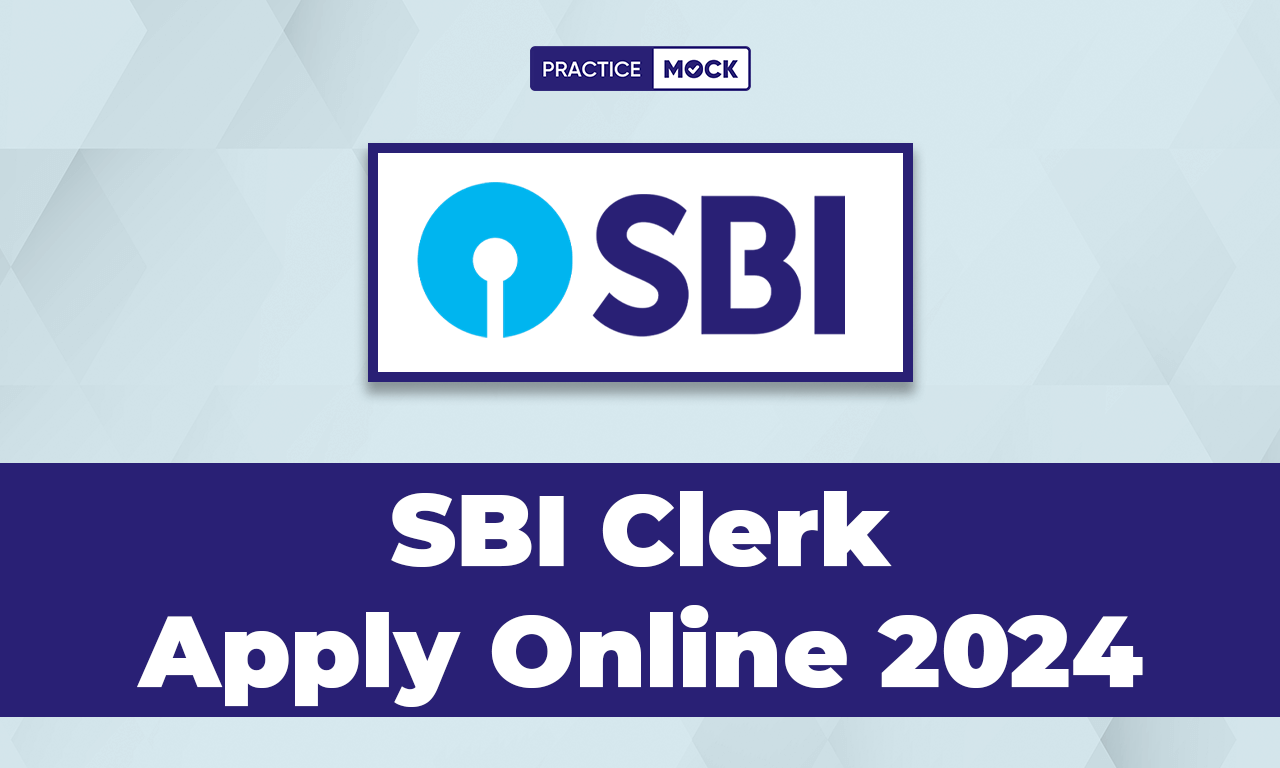 SBI Clerk Apply Online 2024, Direct Online Application Link