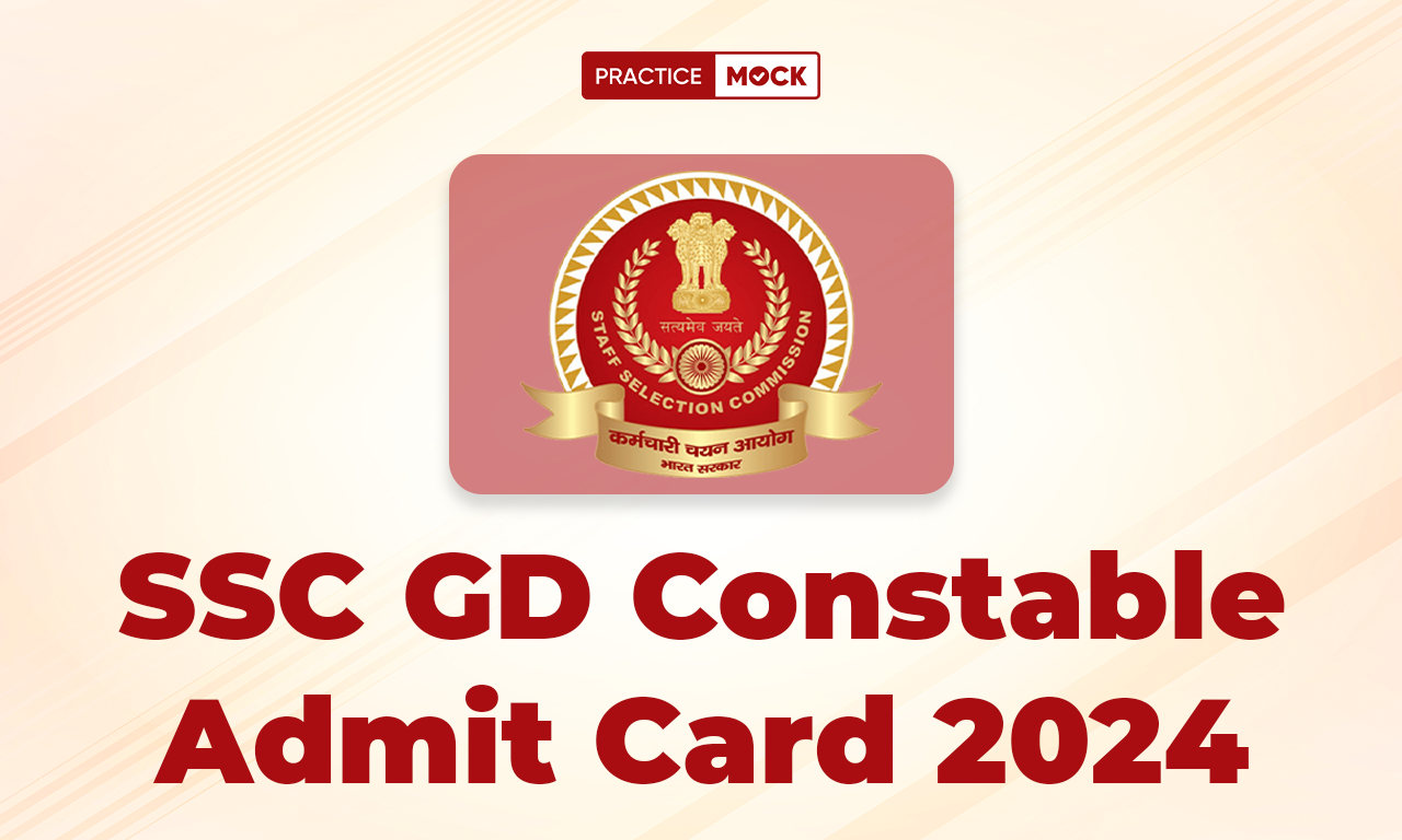 SSC GD Constable Admit Card 2024