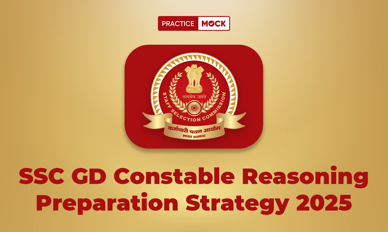 SSC GD Constable Reasoning Preparation Strategy 2025