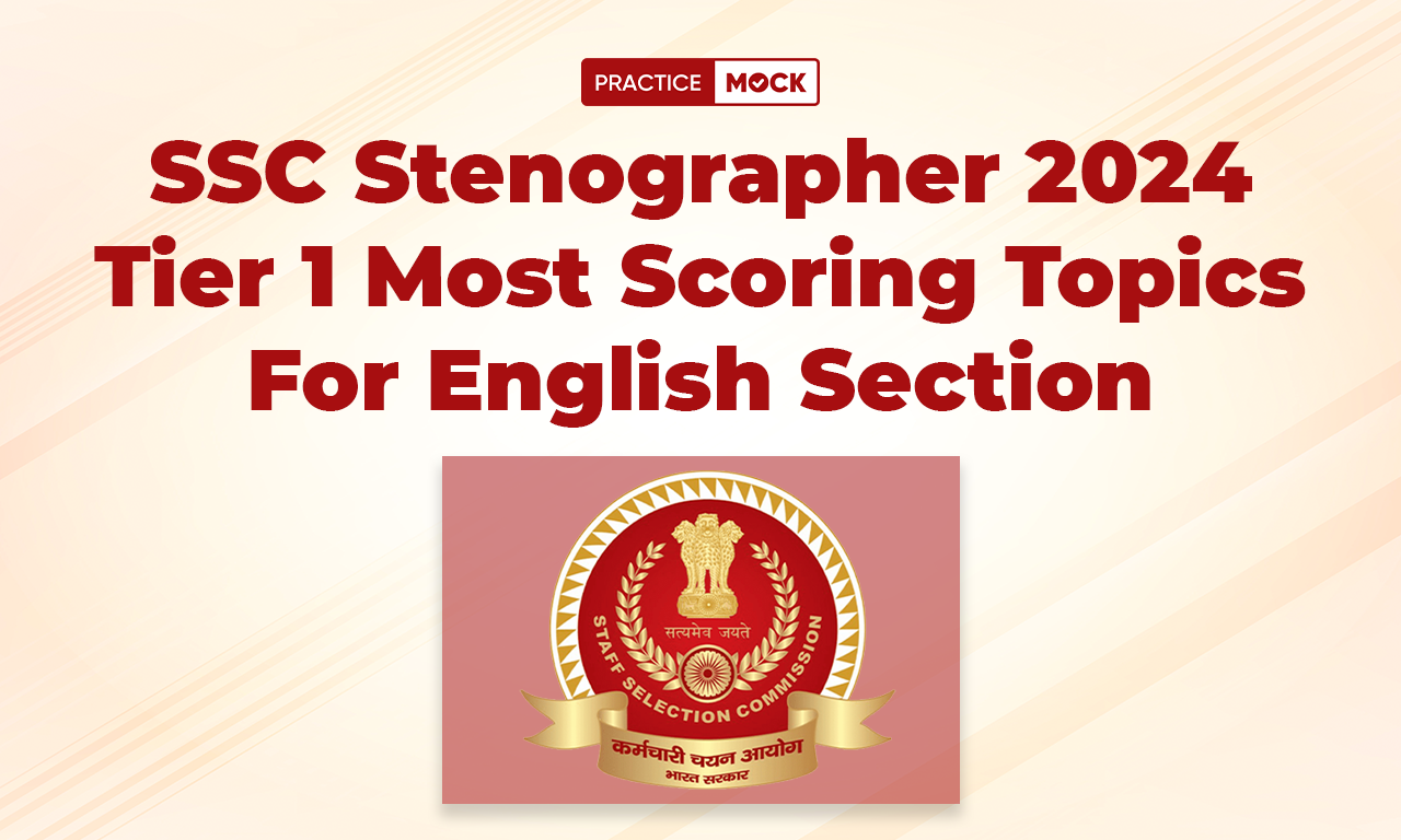 SSC Stenographer 2024 Tier 1 Most Scoring Topics For English Section