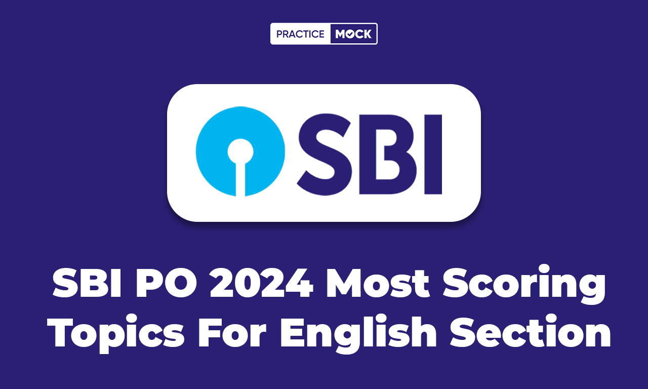 SBI PO 2024 Most Scoring Topics For English Section