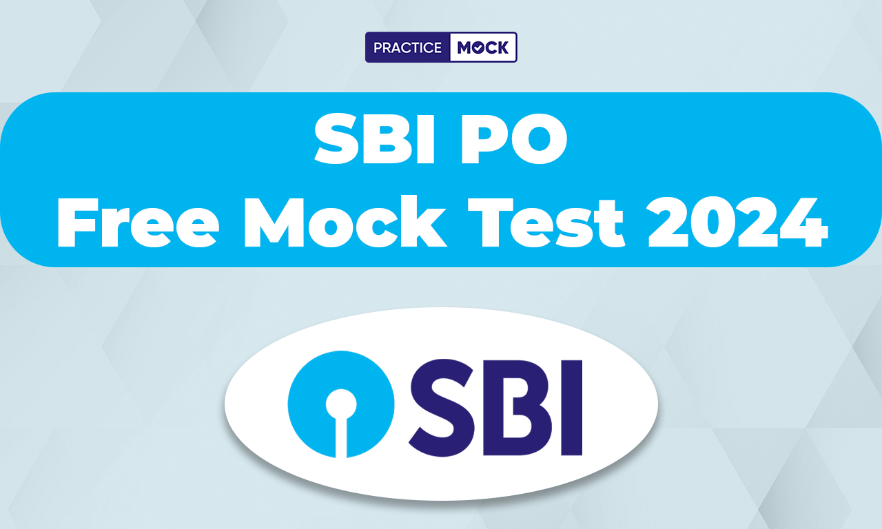 SBI PO Free Mock Test 2024