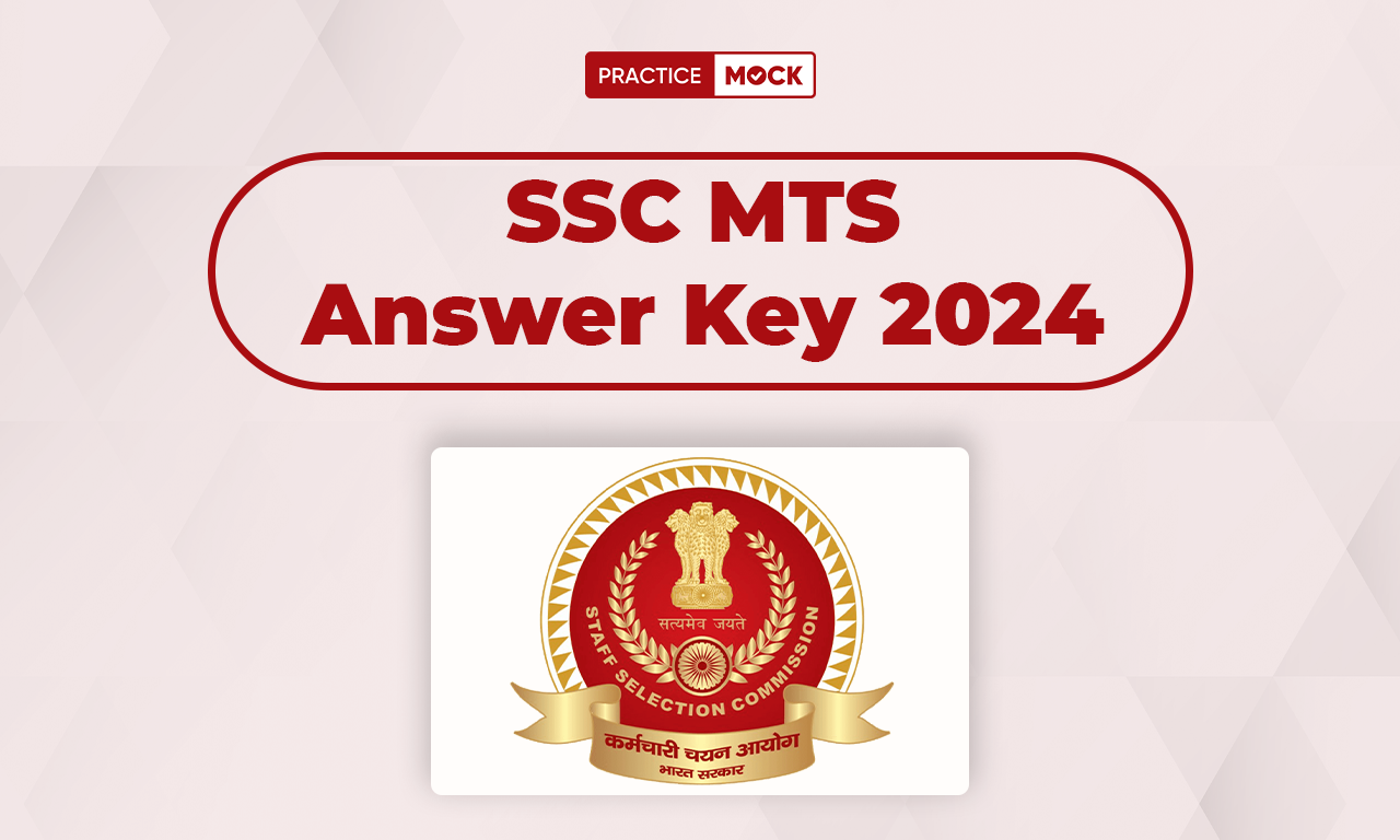 SSC MTS Answer Key 2024 Out, Check Paper 1 Response Sheet