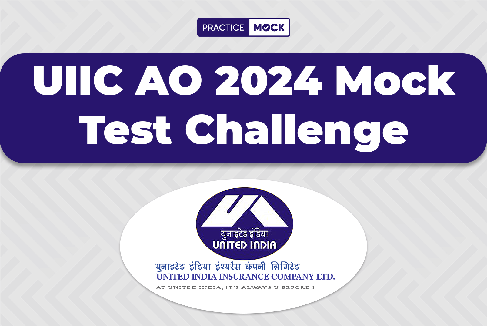 UIIC AO 2024 Mock Test Challenge for Winners