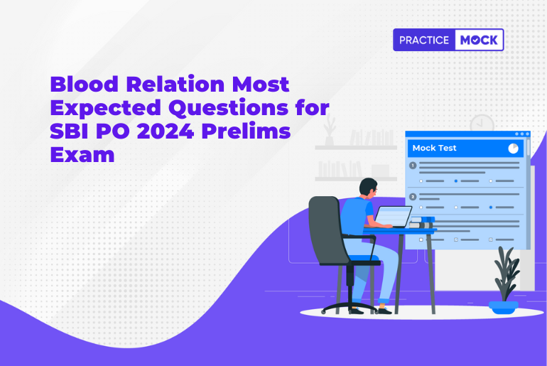 Blood Relation Most Expected Questions for SBI PO 2024 Prelims Exam