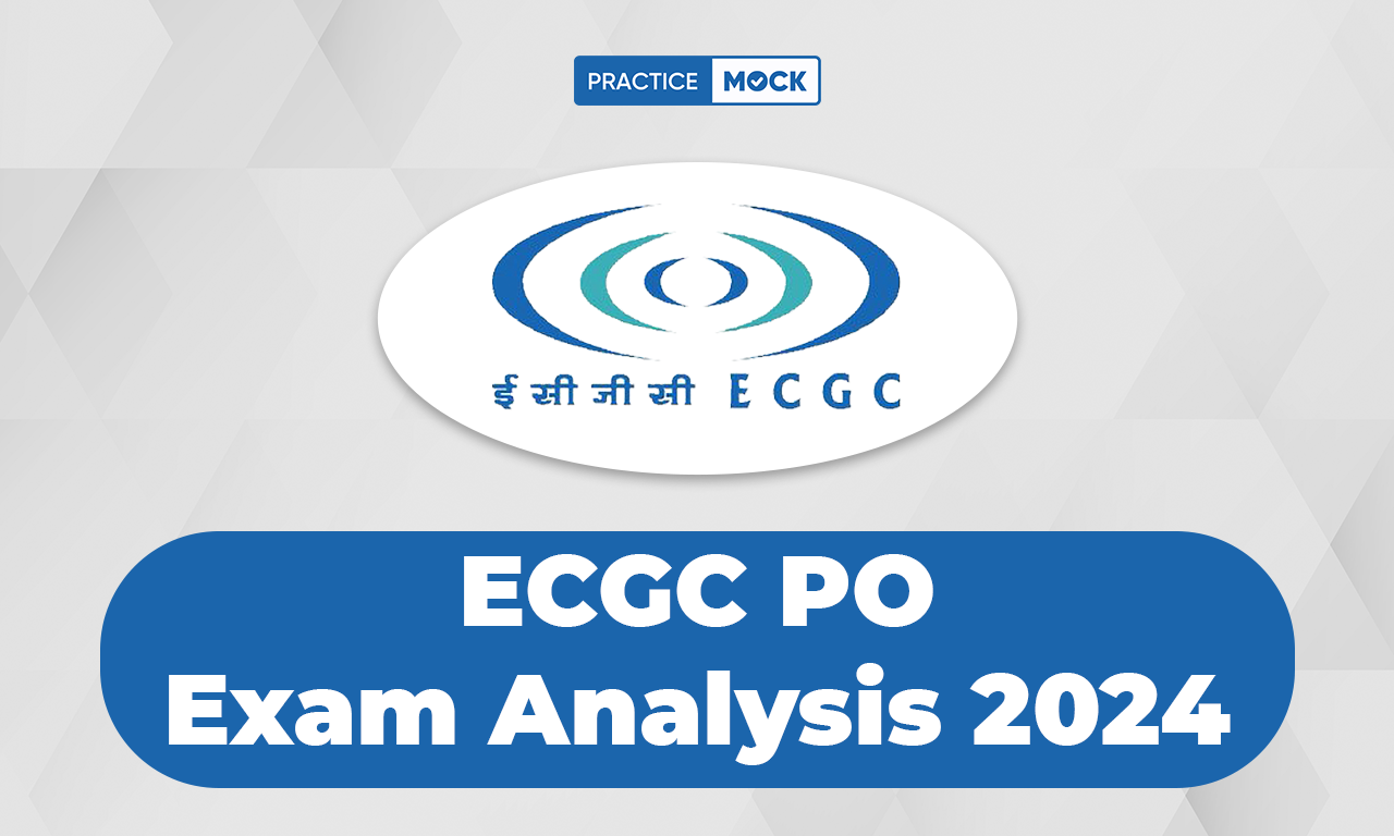 ECGC PO Exam Analysis 2024