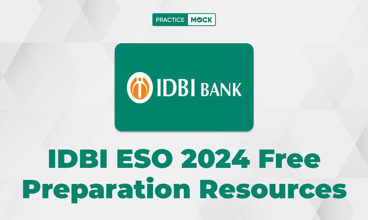 IDBI ESO 2024 Free Preparation Resource