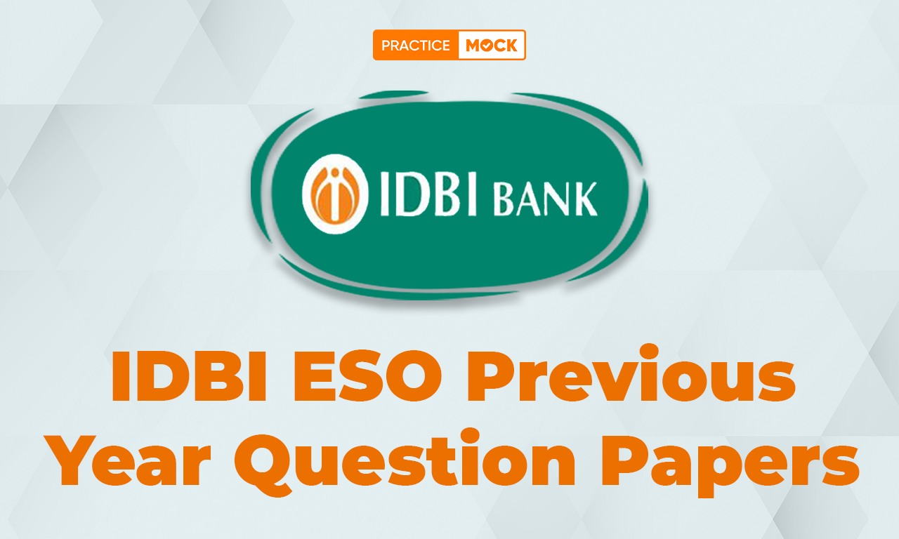 IDBI ESO Previous Year Question Papers