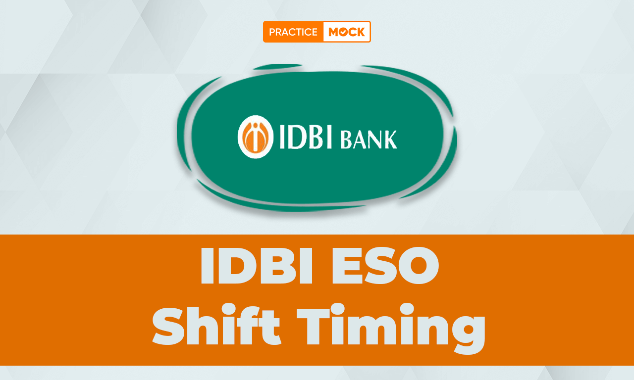 IDBI ESO Shift Timing 2024, Check Online Exam Shift Timing