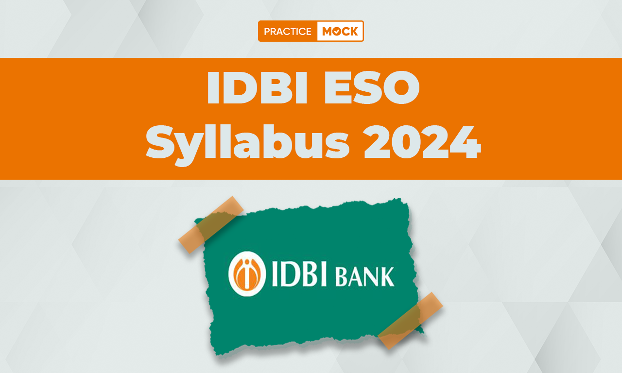 IDBI ESO Syllabus 2024