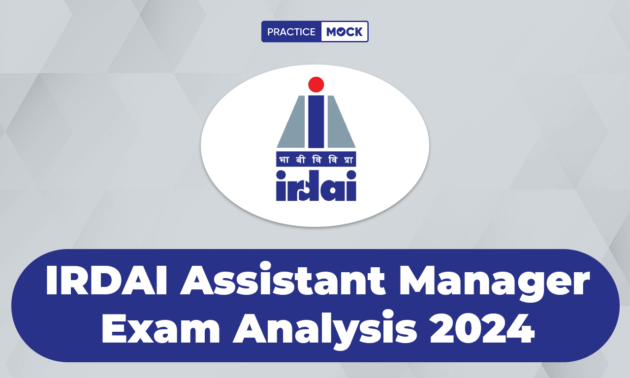 IRDAI Assistant Manager Exam Analysis 2024