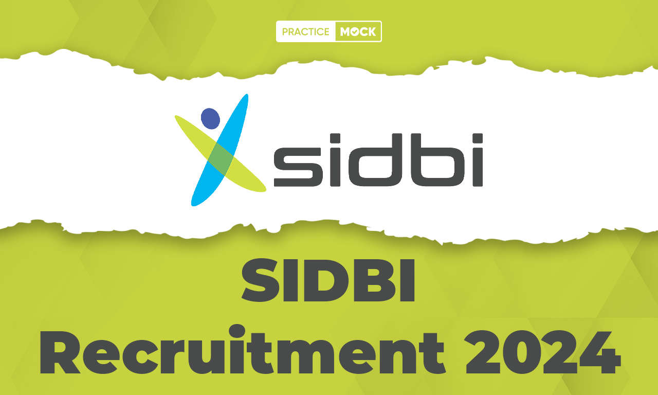 SIDBI Recruitment 2024 Notification Out