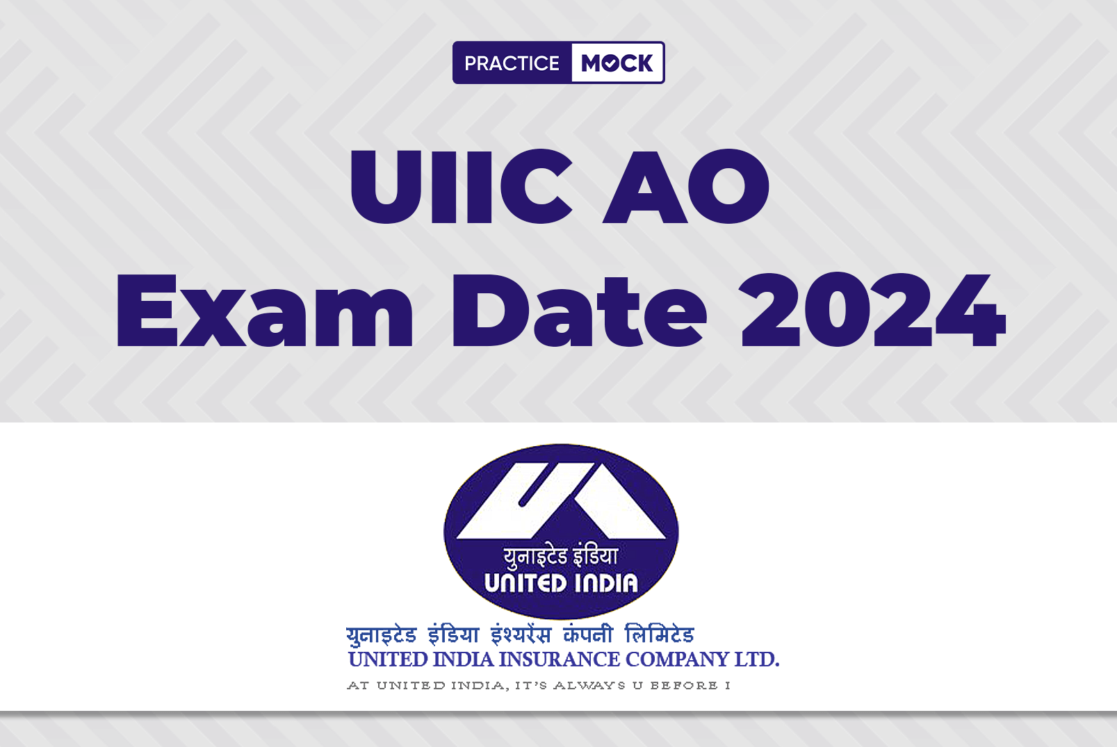 UIIC AO Exam Date 2024 Out, Check Online Exam Date