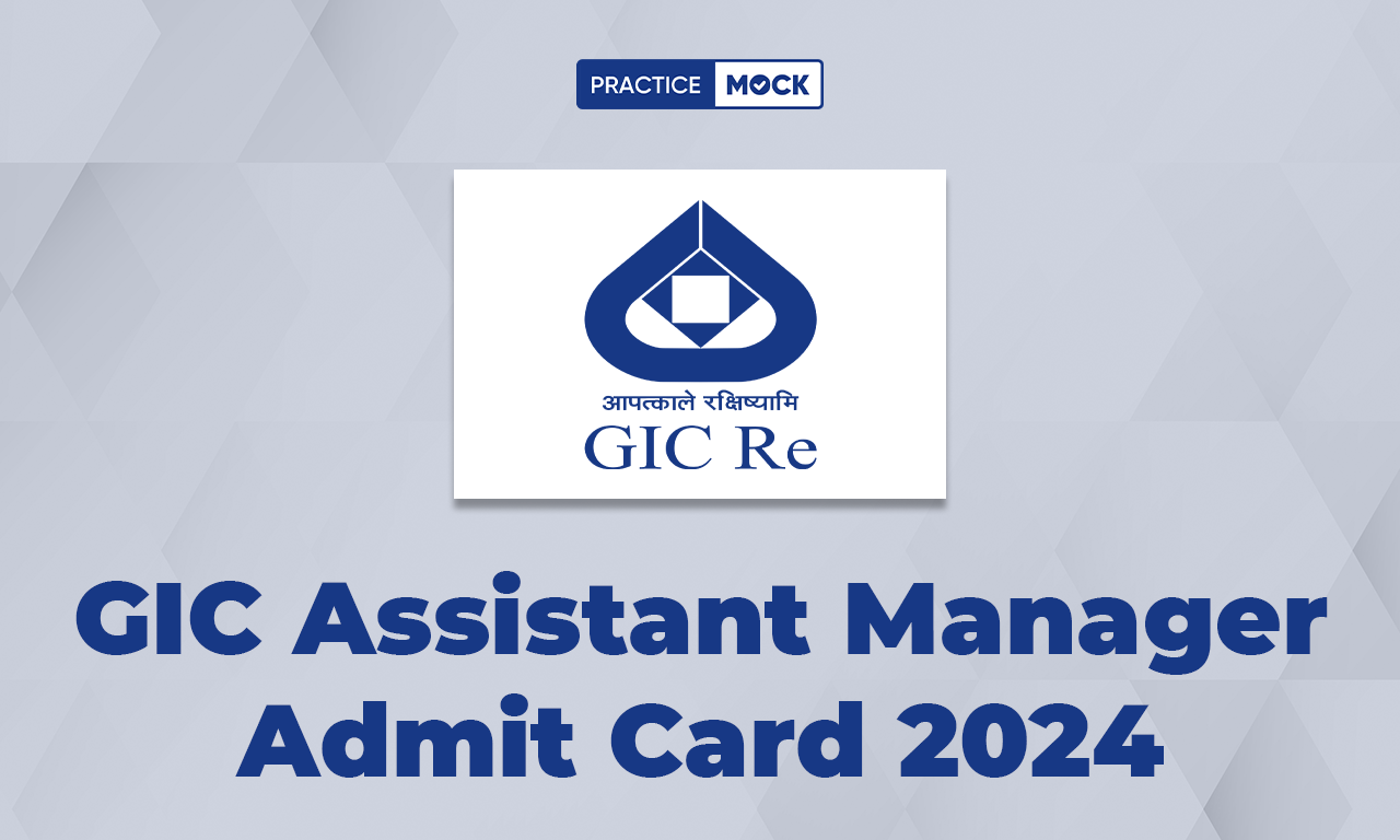 GIC Assistant Manager Admit Card 2024