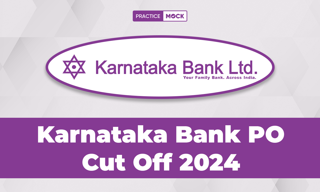 Karnataka Bank PO Cut Off 2024