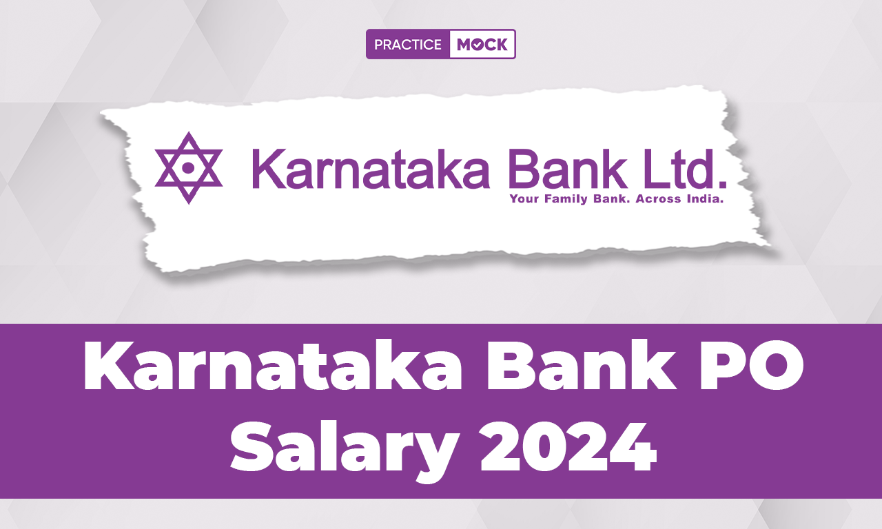 Karnataka Bank PO Salary 2024