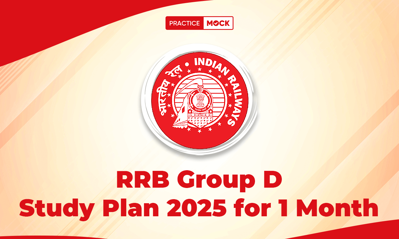 RRB Group D Study Plan 2025 for 1 Month, Check Best Tips