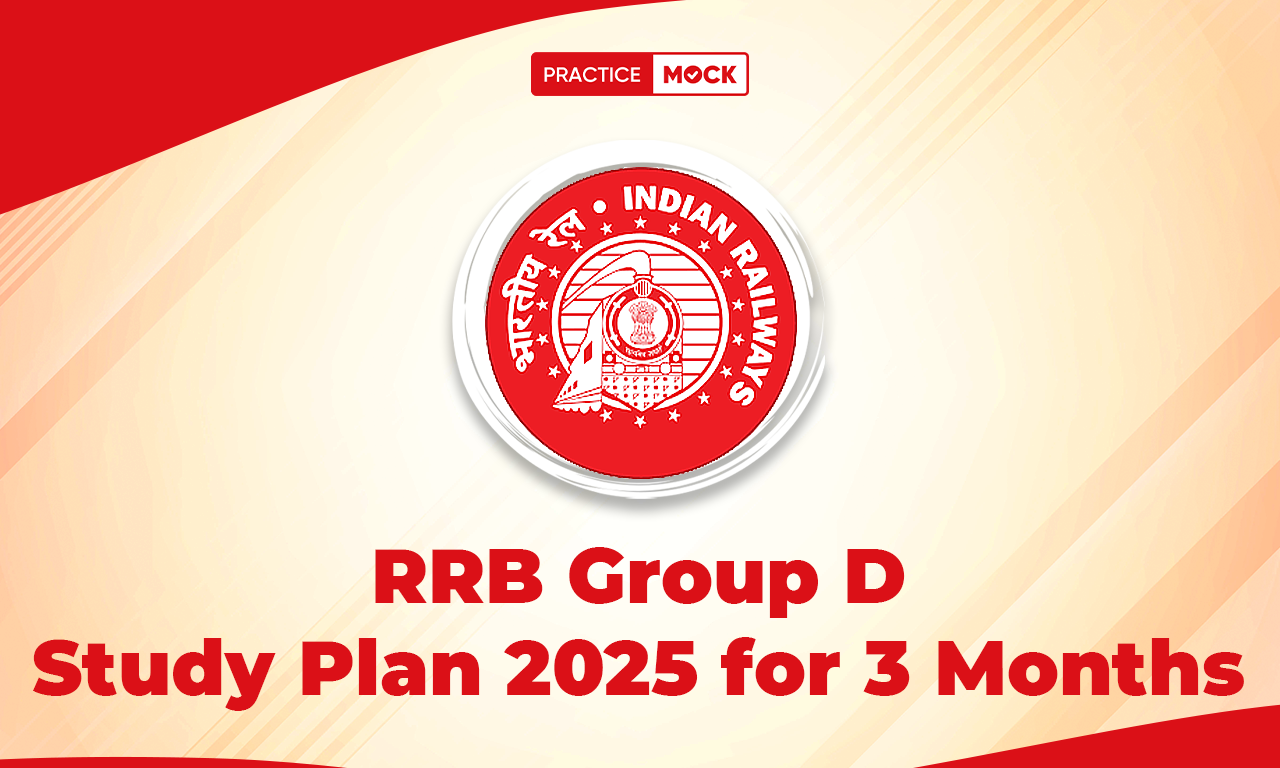 RRB Group D Study Plan 2025 for 3 Months, Check Strategy & Tips