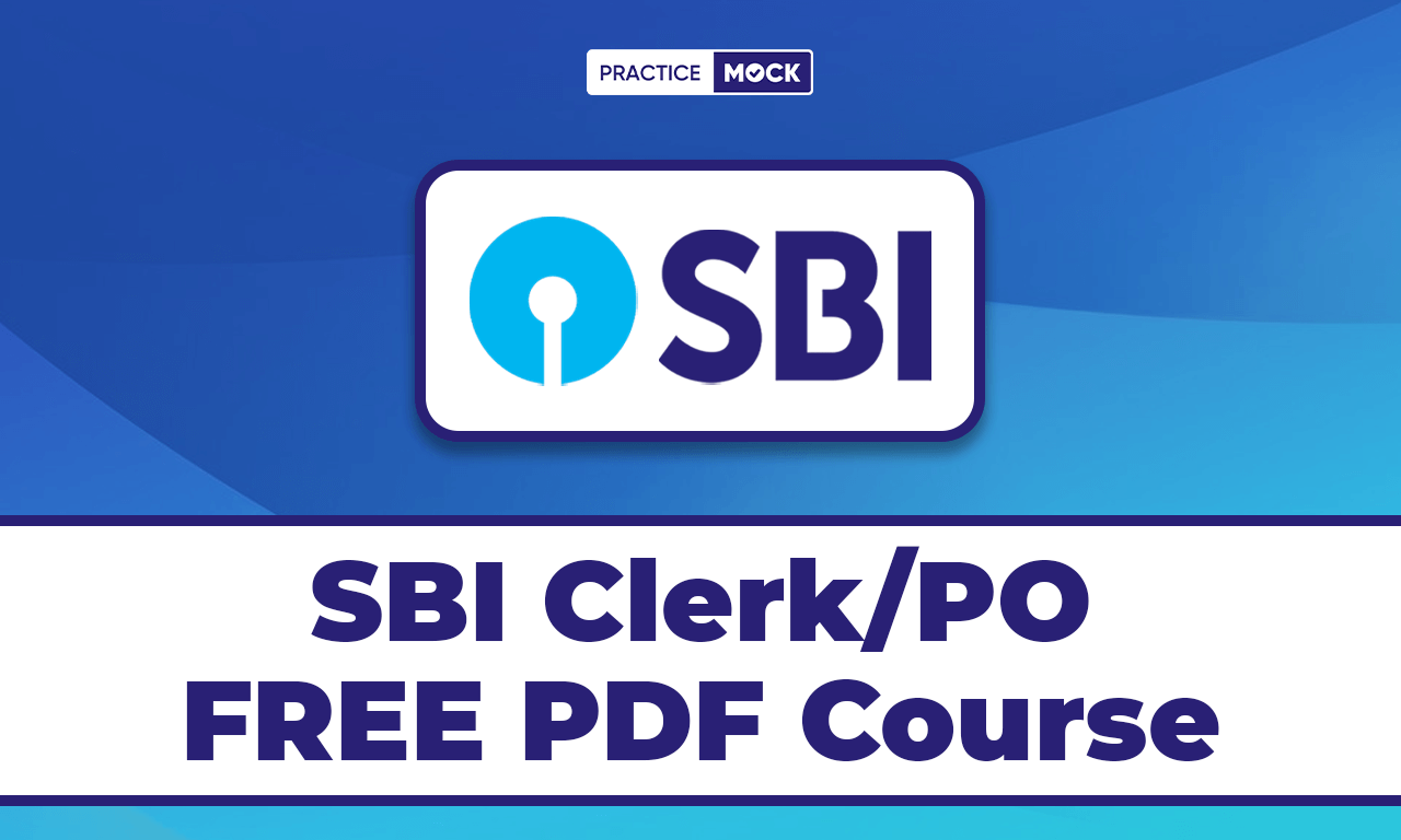 SBI Clerk/PO Free PDF Course