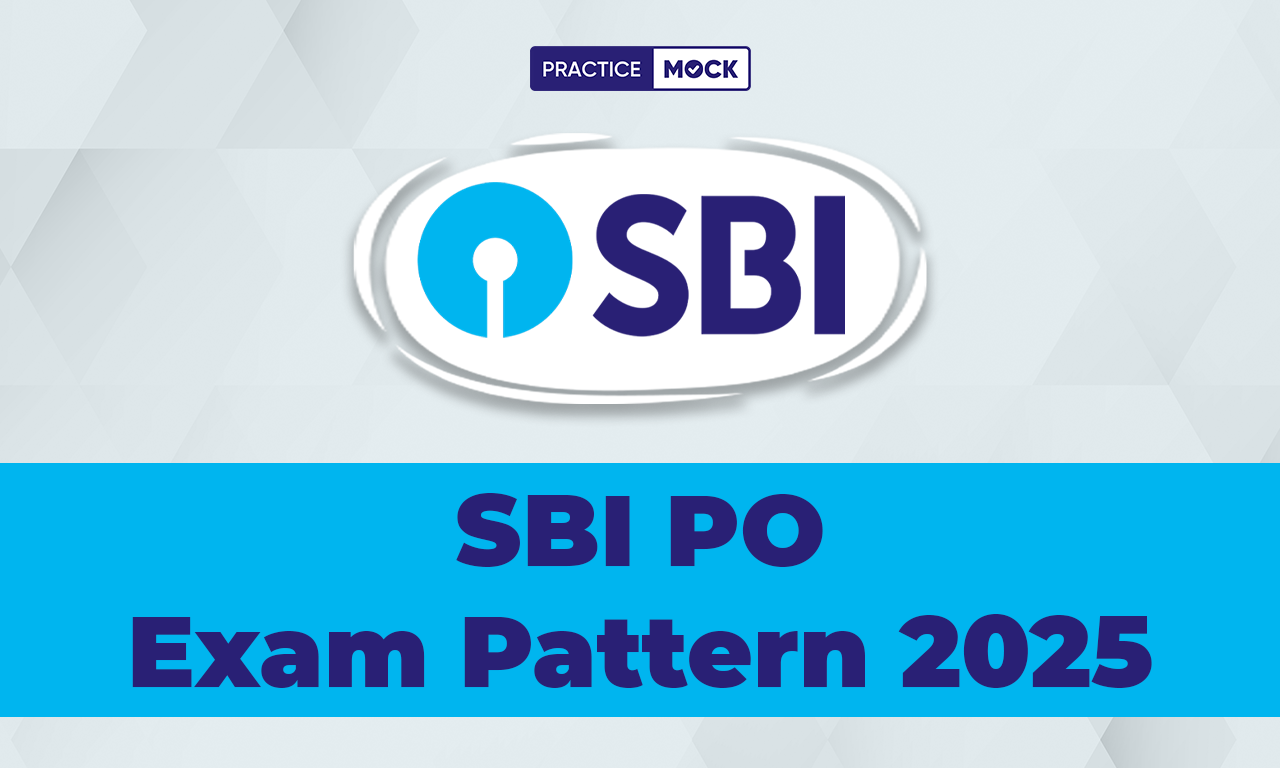 SBI PO Exam Pattern 2025