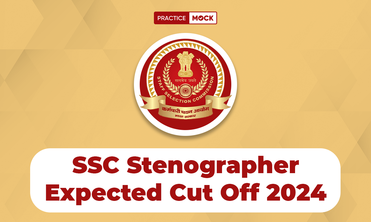 SSC Stenographer Expected Cut Off 2024