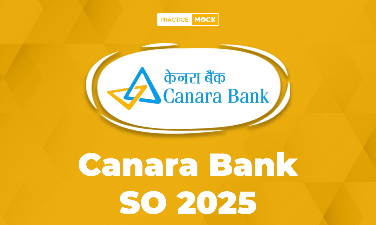 Canara Bank SO Recruitment 2025